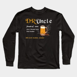 Druncle Long Sleeve T-Shirt